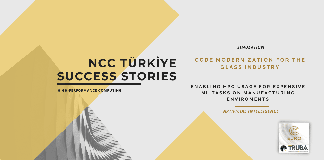 New Successful Industrial Use Cases from NCC Türkiye